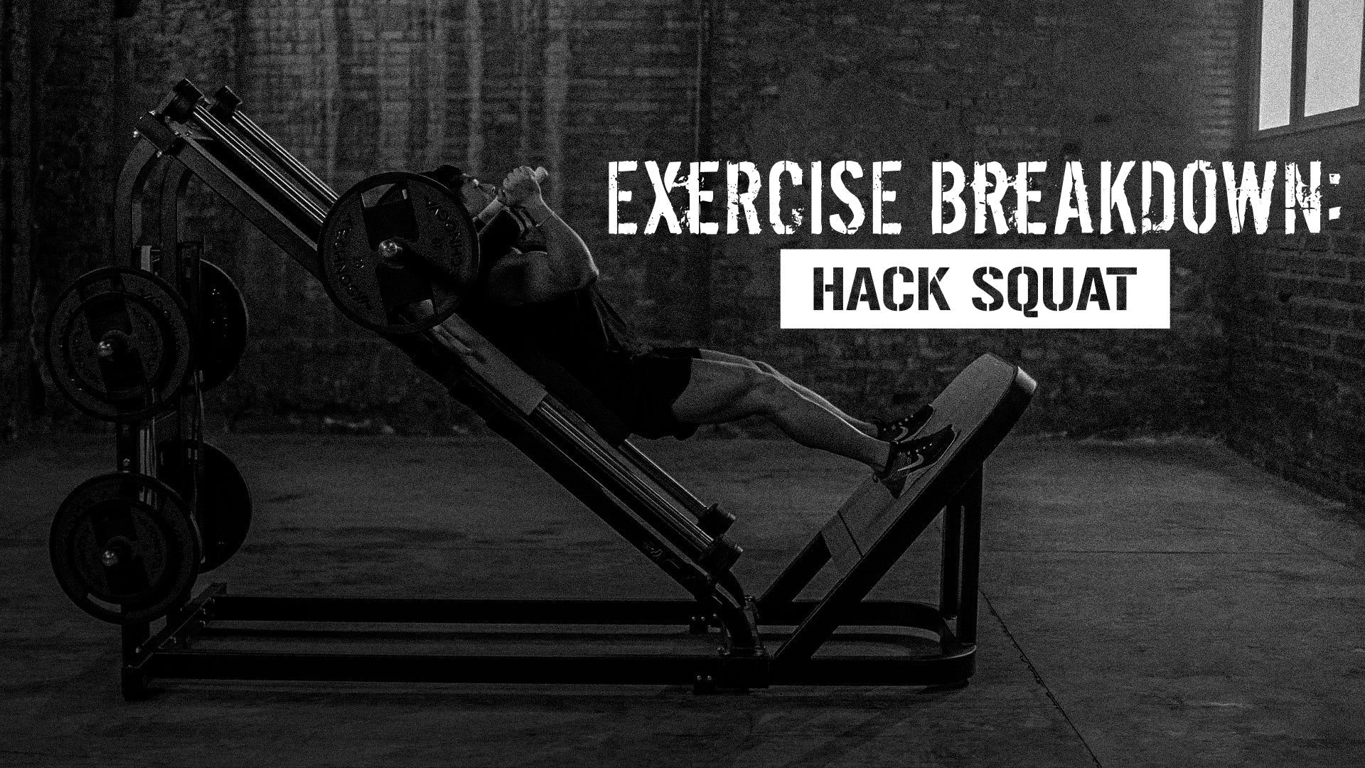Exercise Breakdown: Hack Squat