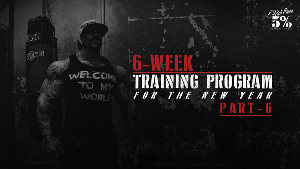 6-Week Training Program For The New Year - The Final Week