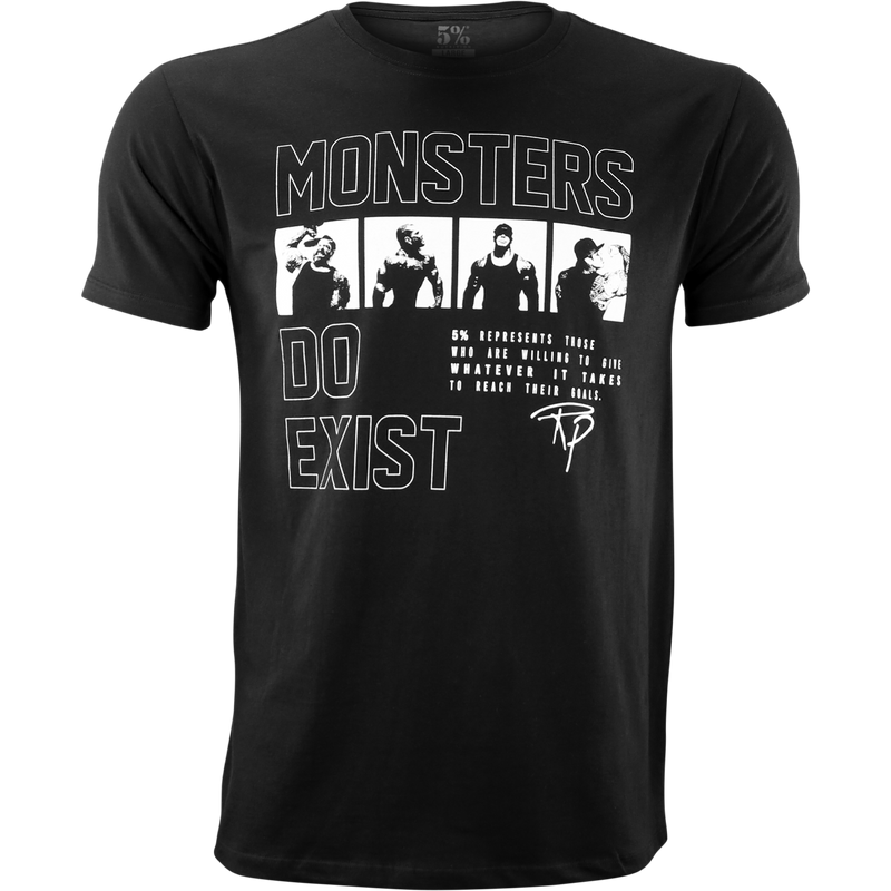 Monsters Do Exist, Black T-Shirt