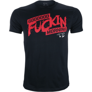 Good F*ckin Morning, Black T-Shirt with Red Lettering - 5% Nutrition