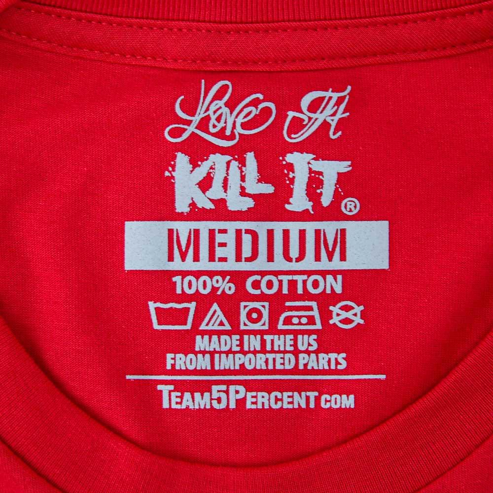 Love It Kill It, Red T-Shirt with Black Graphics - 5% Nutrition